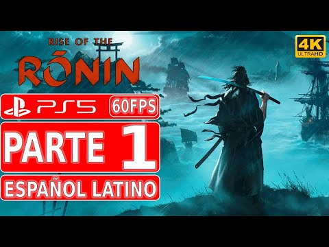 Rise of the Ronin | Gameplay en Español Latino | Parte 1 | PS5 4K 60FPS