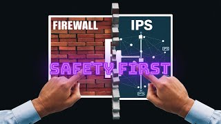 Firewall vs IPS: Which One Do You ACTUALLY Need?