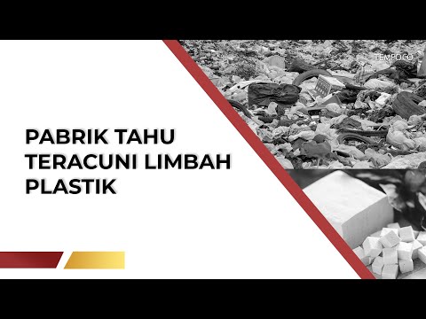 new-york-times:-pabrik-tahu-indonesia-teracuni-limbah-plastik-|-tempodotco