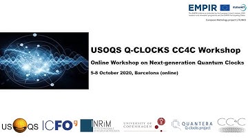 USOQS Q-CLOCKS CC4C Workshop - Talk by Dr. Stefan Alaric Schäffer (University of Copenhagen) PART II