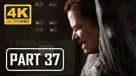 The Last of Us Part 2 Walkthrough Part 37 - Hospital (4K PS4 PRO Gameplay)