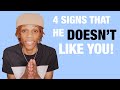 4 Signs He DOESN&#39;T Like You!