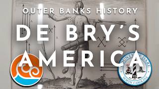 Outer Banks History - De Brys America