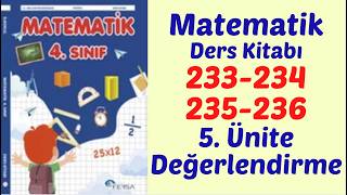 4th Grade Math Textbook Pages 233-234-235-236 // Unit 5 Evaluation Exercises