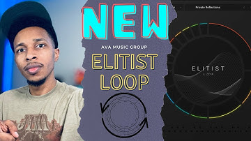Should You Buy or Deny Elitist Loop ?? | Ava Music Group Elitist Loop