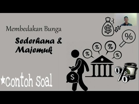 Membedakan Antara Bunga Sederhana dan Majemuk - Part 2