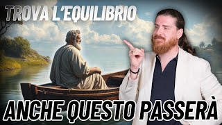 Una SAGGIA FRASE per ritrovare l'EQUILIBRIO