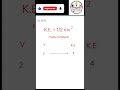 Kinetic Energy Formula Trick in 10 Seconds ⚡ #maths #shorts