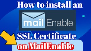 Secure Your Mailenable Server With Ease Step-By-Step Guide To Installing An Ssl Certificate