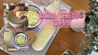 Evde Kolay Tereyağ Yapımı