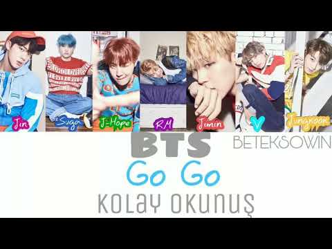 BTS - Go Go [Kolay okunuş]