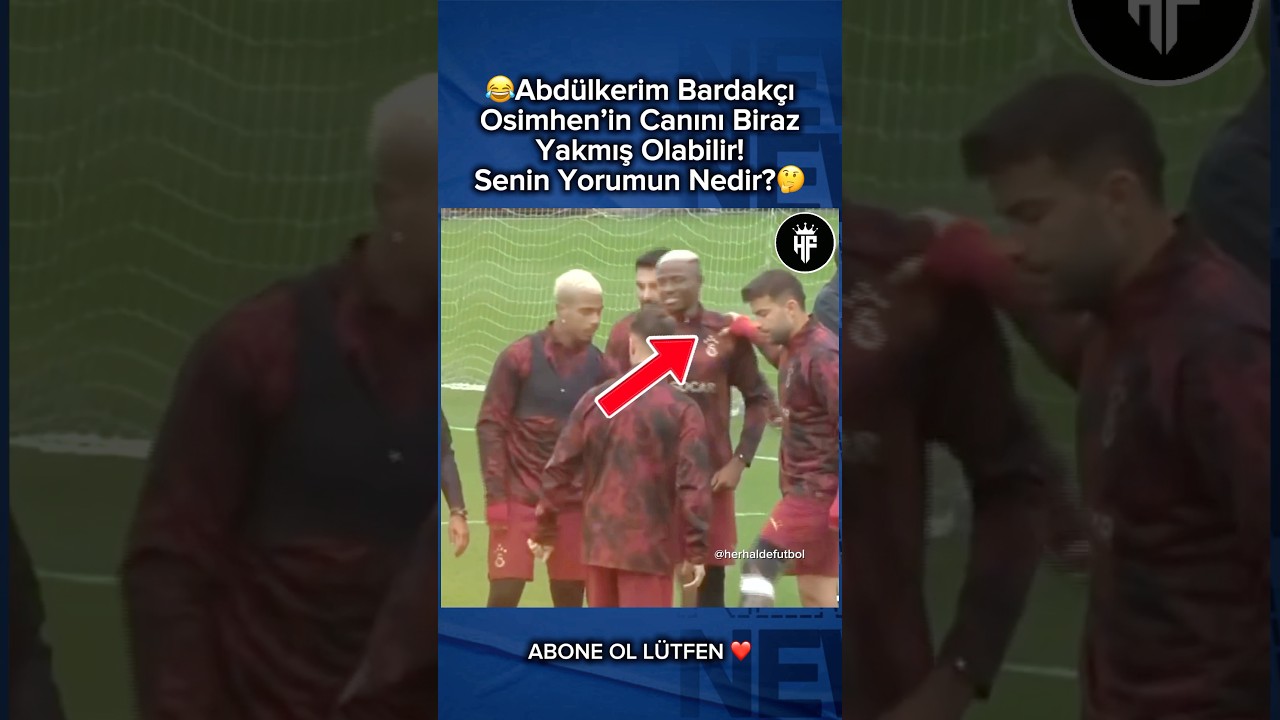 Abdulkerim Bardakçı ve Victor Osimhen şakalaşıyor 😂 