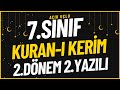 7.Sınıf Kuranı Kerim 2.Dönem 2.Yazılı Açık Uçlu (%99 Çıkabilir 😊😊😊 ) #2024