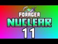 Forager Nuclear ⛏ | #11