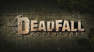 Deadfall Adventures v.1.0 (20131129_14371-14396_Patch) Maxed Out (Максимальные настройки)