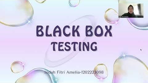 Tugas Video 2 - Pengujian dan Implementasi Sistem - Indah Fitri Amelia
