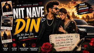 🎧 Vailpuna Temporary Sohniye | Nit Nave Din | Latest Punjabi Song 2026