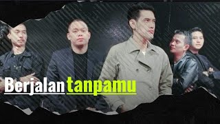 Berjalan Tanpamu  Dinamis Band     