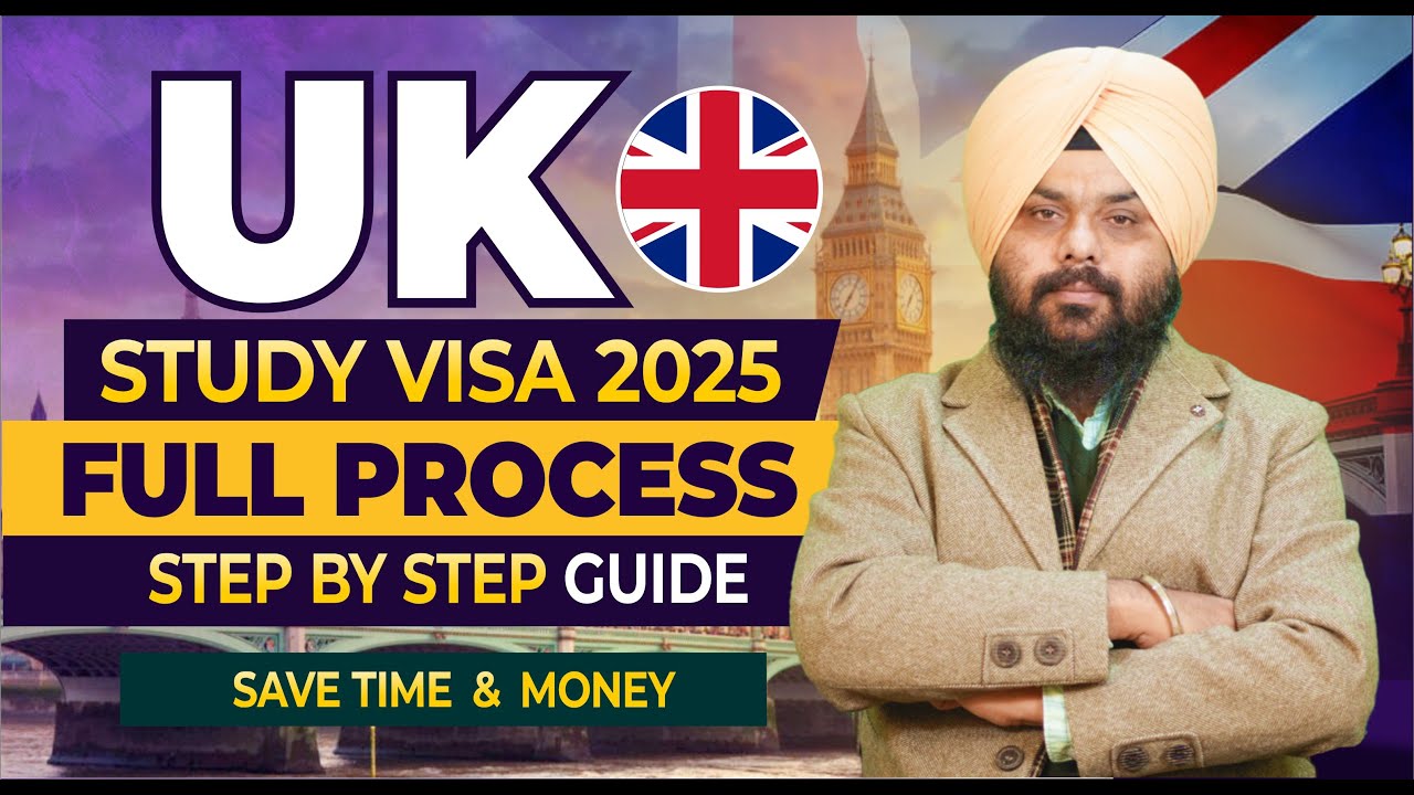 UK Student Visa Process for 2025 Step By Step Explained | UK Study Visa ...