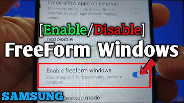How to enable or disable freeform windows on Samsung Galaxy A02 | Apps | Developer Options