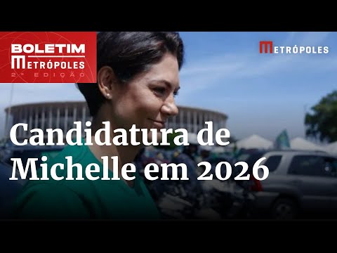 Michelle Bolsonaro afirma que não será candidata em 2026 | Boletim Metrópoles 2º