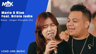 Jangan Hilangkan Dia - Rossa | Mario G Klau Feat Brisia Jodie cover live session (LOUD LINE MUSIC)