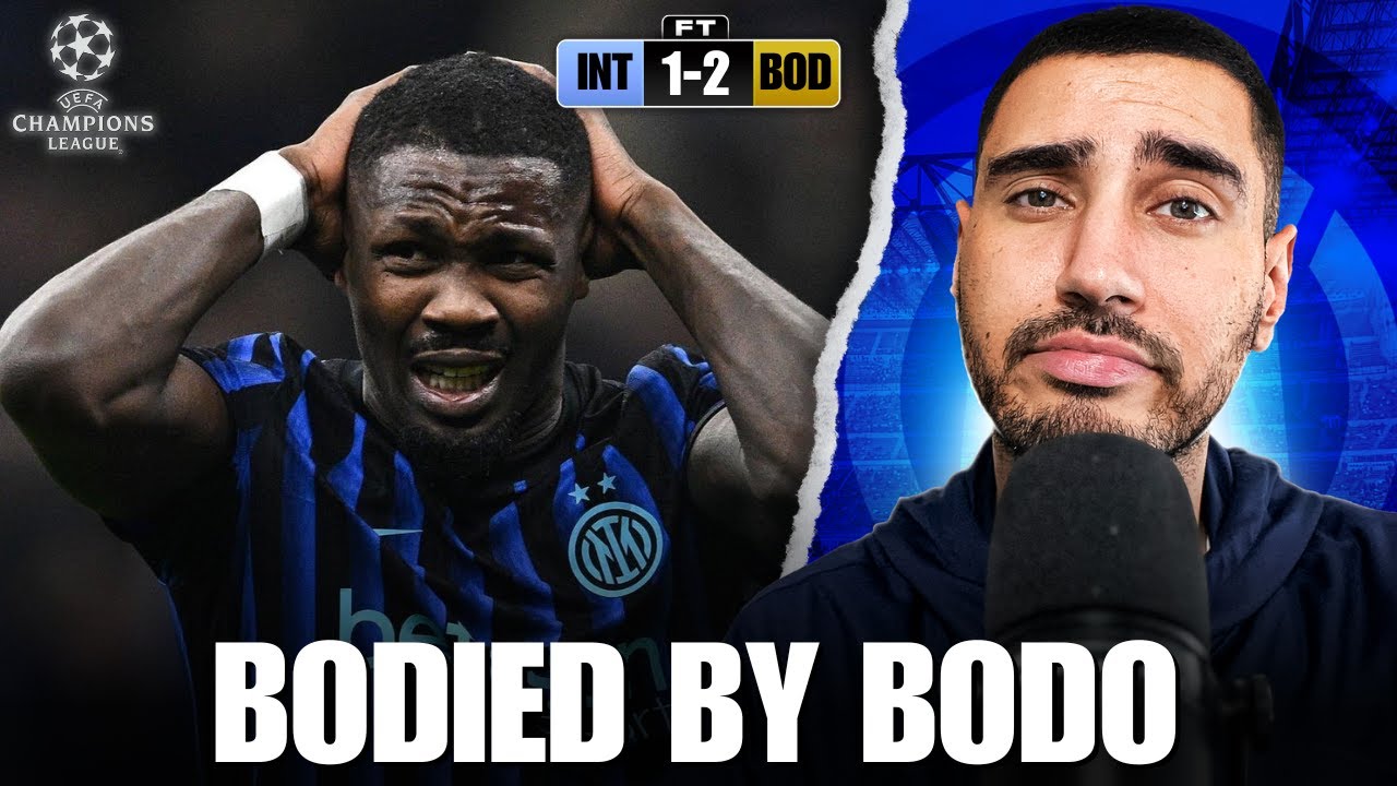 A DARK DAY IN INTER’S HISTORY! INTER 1 v 2 BODO GLIMT 