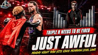 🔴TRIPLE H SHOULD BE F*CKING ASHAMED OF THIS AWFUL SHOW | WWE Raw Review (7/27/26)