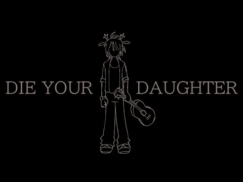 DIE YOUR DAUGHTER - Deltarune Animation