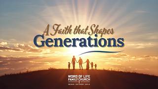 A Faith that Shapes Generations - Mother's Day | 10 May 2026 | Ps. Jordan Heathcote