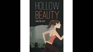 Hollow Beauty