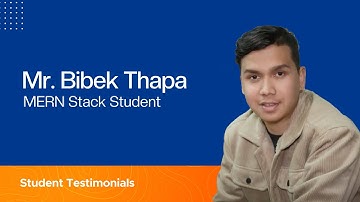 Mern Stack Training in Nepal Review - Bibek Thapa