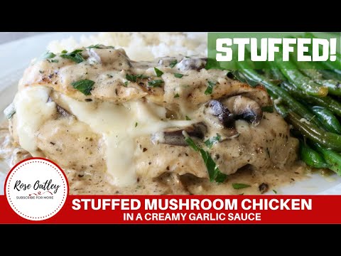 How to make Stuffed Mushroom Chicken in a Creamy Garlic Sauce | Stuffed Chicken