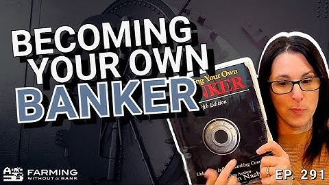 BYOB Intro Review & Becoming Your Own Banker