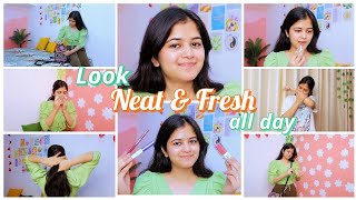 Look Neat & Fresh all day..!!🌼✨ School College girls must know hacks #summer #selfcare
