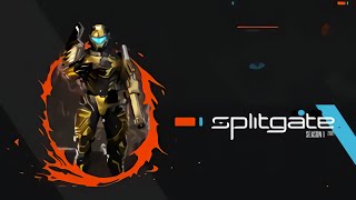 Splitgate - Ep1