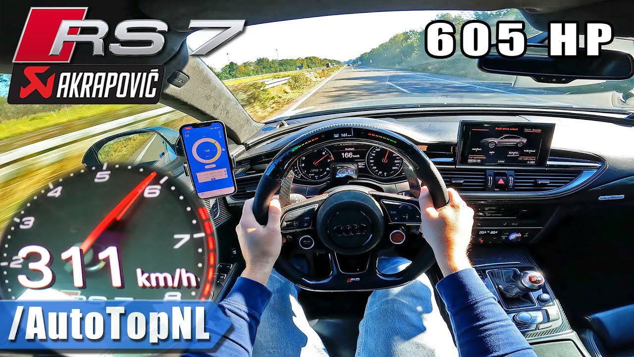 AUDI RS7 605HP 311KM/H TOP SPEED on AUTOBAHN by AutoTopNL YouTube