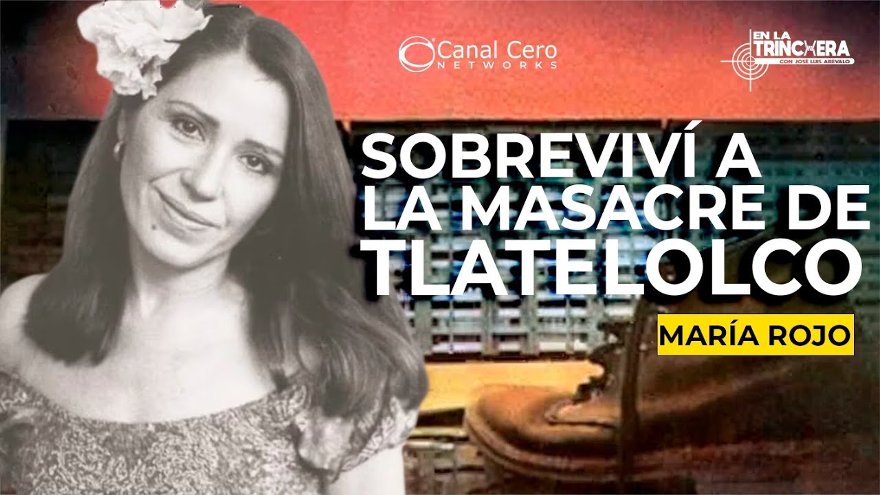 ¡La VERDAD detrás del 2 de octubre! - María Rojo. La Trinchera de JLA