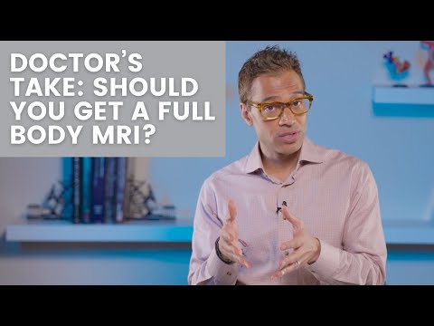 Doctor’s Take: Should You Get a Full Body MRI? thumbnail