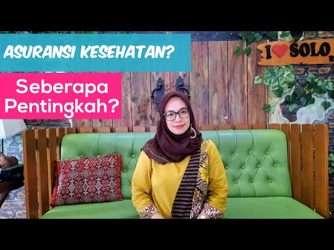 Seberapa Pentingkah Asuransi Kesehatan? |  Nurul Istiqomah, SE. M.Si