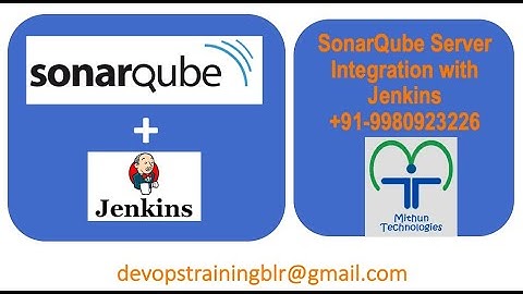 SonarQubeServe rIntegration with Jenkins - Mithun Technologies - +91-9980923226