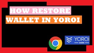 how restore wallet in yoroi wallet