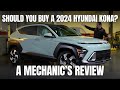 Should You Buy A 2024 Hyundai Kona Thorough Review By A Mechanic 