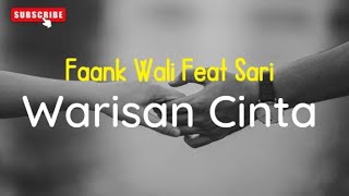Download lagu Faank Wali Band - Warisan Cinta