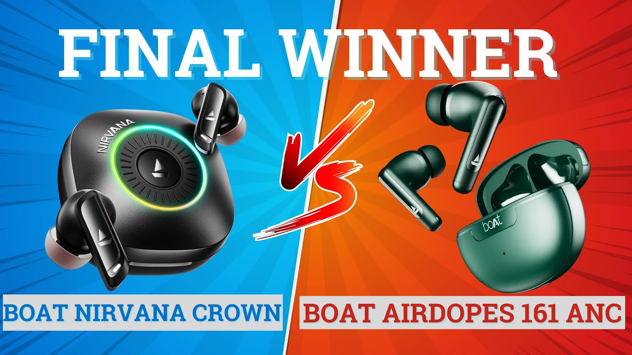 boAt Airdopes 161 ANC vs Boat Nirvana Crown⚡ Full Comparison ⚡Best for Music, Bass & Gaming 🔥