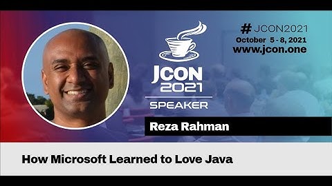 How Microsoft Learned to Love Java | Reza Rahman (EN)