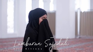 Ella Riviona - Lambaran Sajadah (Official Musik Video)