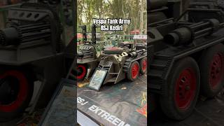 Vespa modifikasi tank army made in RSJ Kediri #vespa #vespaextreme #vespamodifikasi