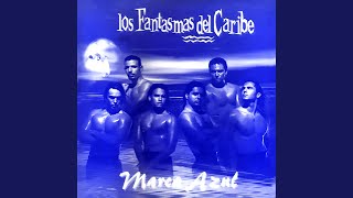 Video thumbnail of "Los Fantasmas del Caribe - Siempre Siempre"