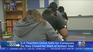 LAUSD Teachers Union Wants Campuses To Stay Closed This Fall